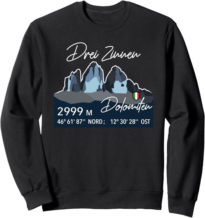 Drei Zinnen Tre Cime di Lavaredo Dolomiten Berg Wandern Sweatshirt