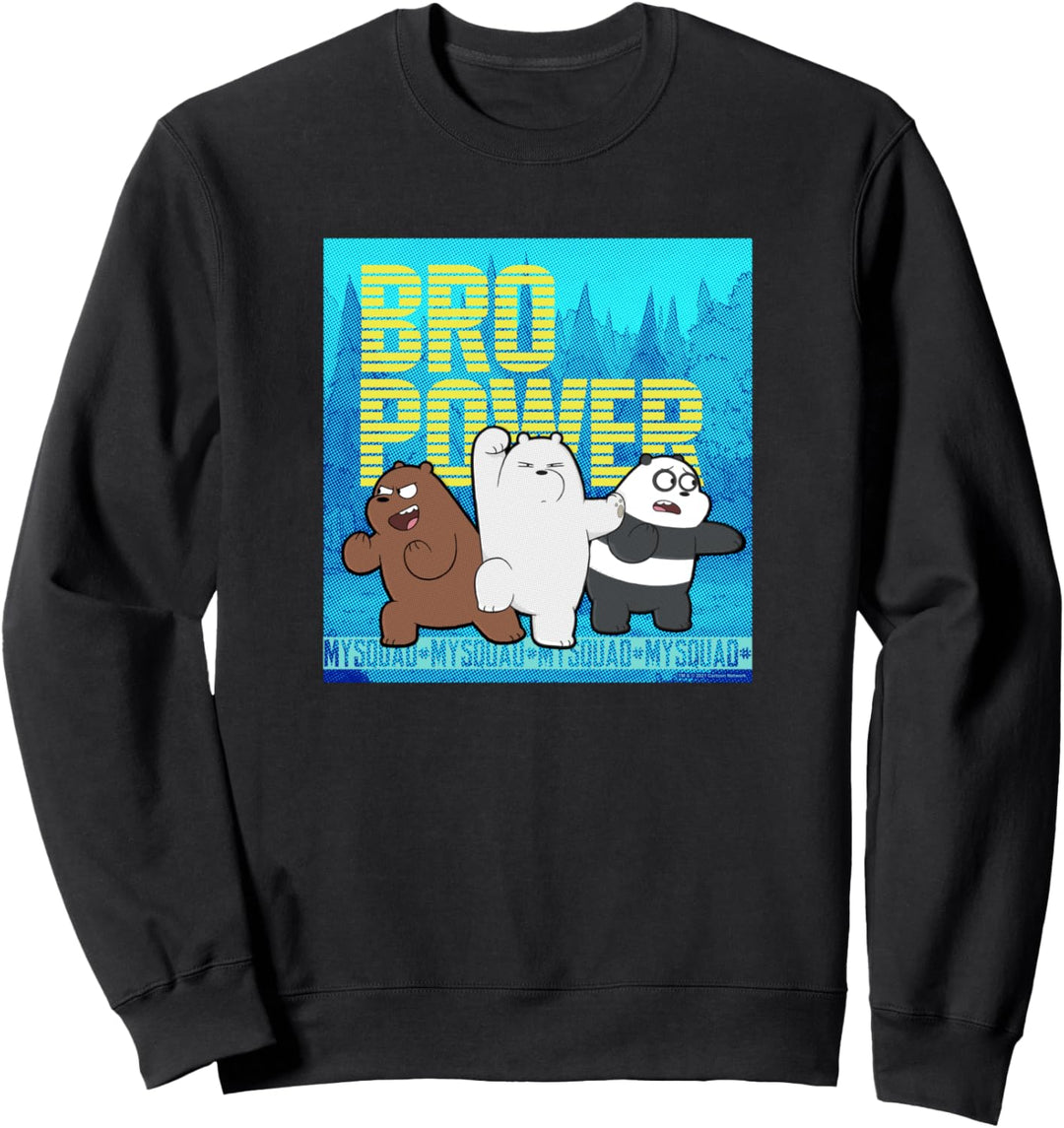 We Bare Bears Bro Power Sweatshirt