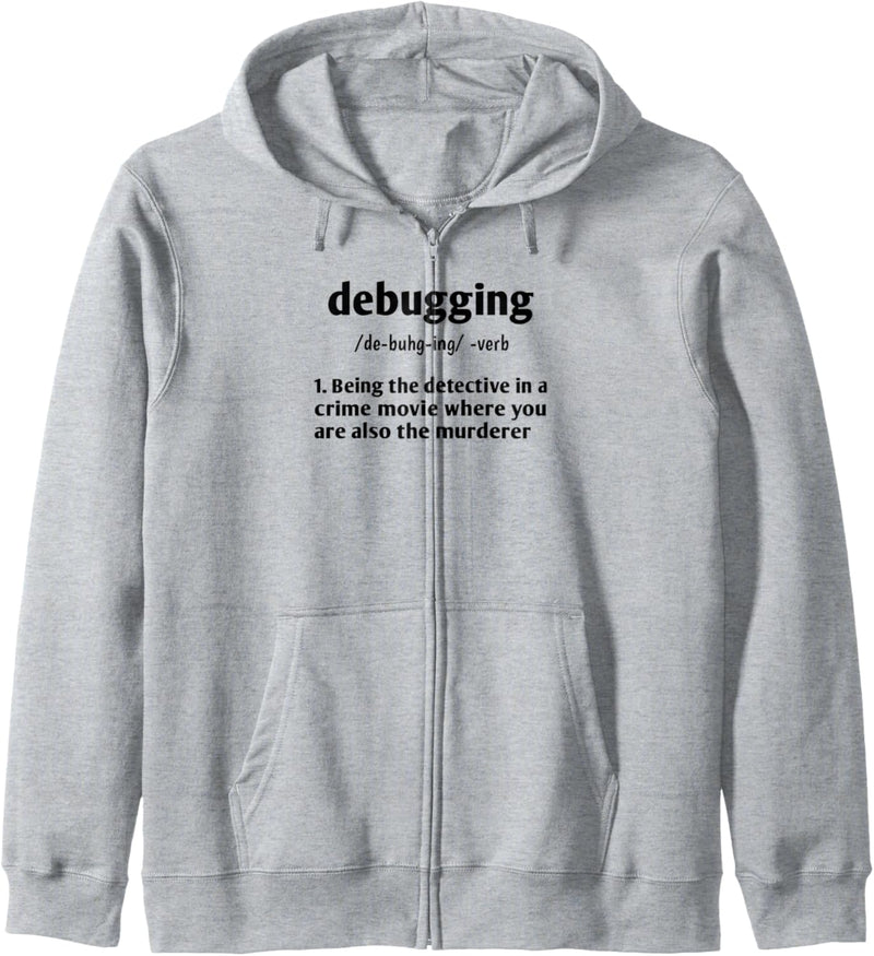 Debugging Noun Definition Coder Programmierer Computer Geek Kapuzenjacke