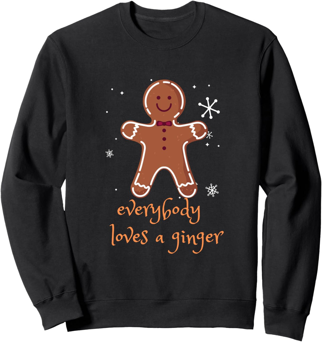 Jeder liebt einen Ingwer Weihnachten Lebkuchenmann Urlaub Sweatshirt