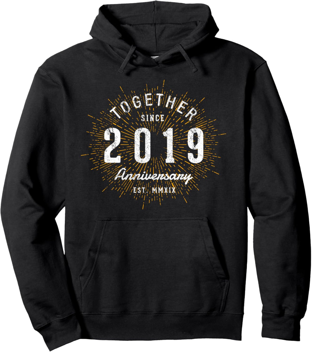 Jahrestag Zusammen seit 2019 Pullover Hoodie