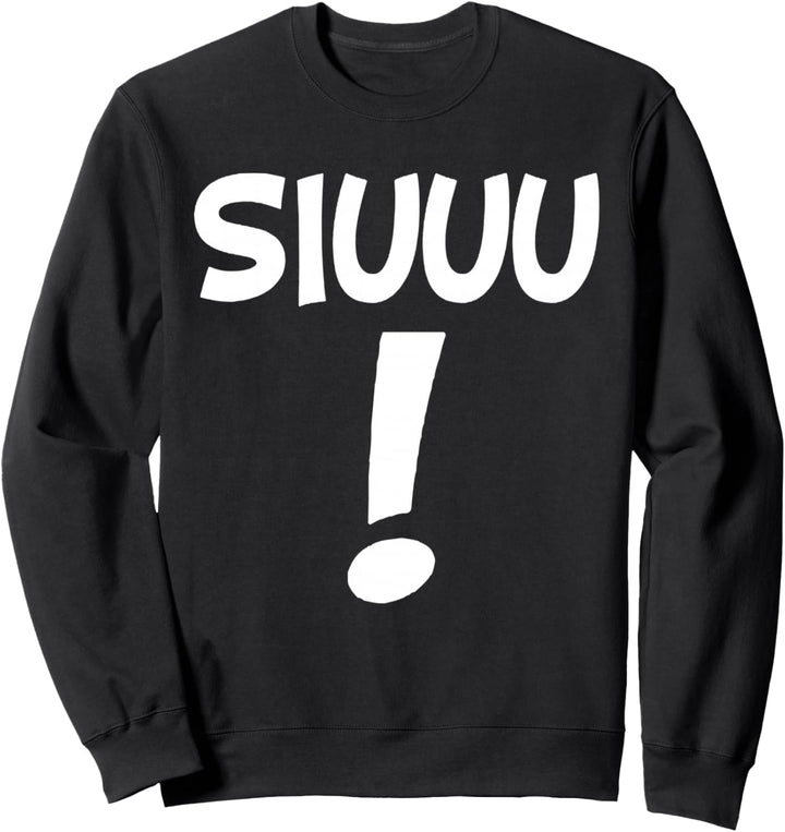 Siuuu - Torjubel - Manchester Sweatshirt