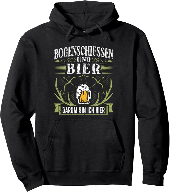 Bogenschiessen und Bier Bogensport Bogenschützen Pullover Hoodie