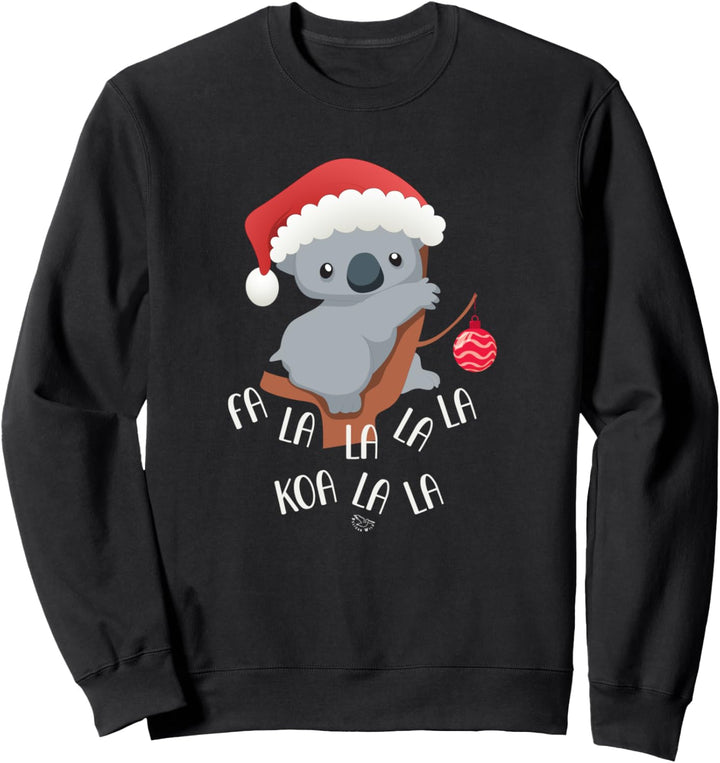 Fa-la-la Koala Süsser Koala-Bär Australische Weihnachten Sweatshirt
