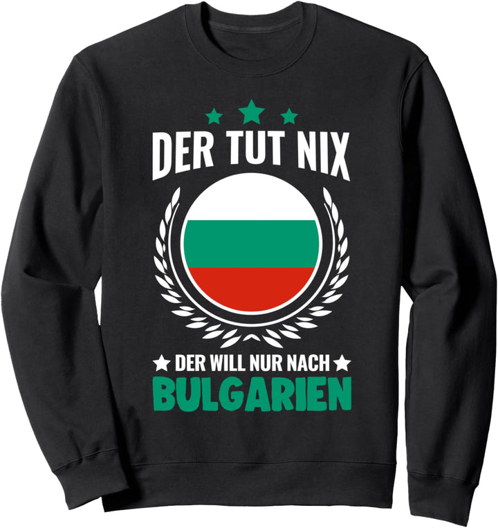 Bulgarien Urlaub Bulgarische Flagge Goldstrand Sweatshirt