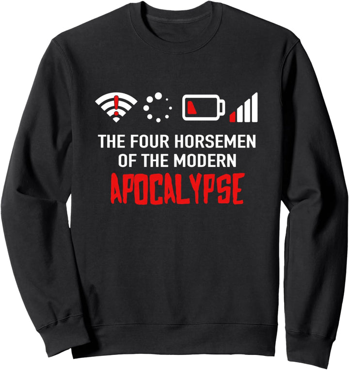 Die vier modernen apokalyptischen Reiter - Problem Nerd Geek Sweatshirt
