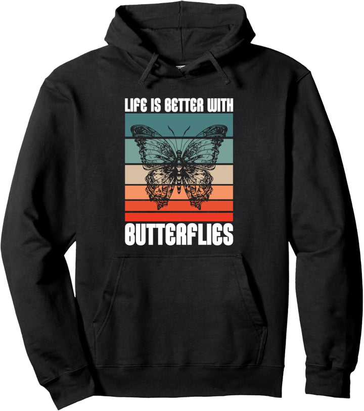 Life With Butterflies Lustiger Spruch Niedlicher Schmetterling Pullover Hoodie