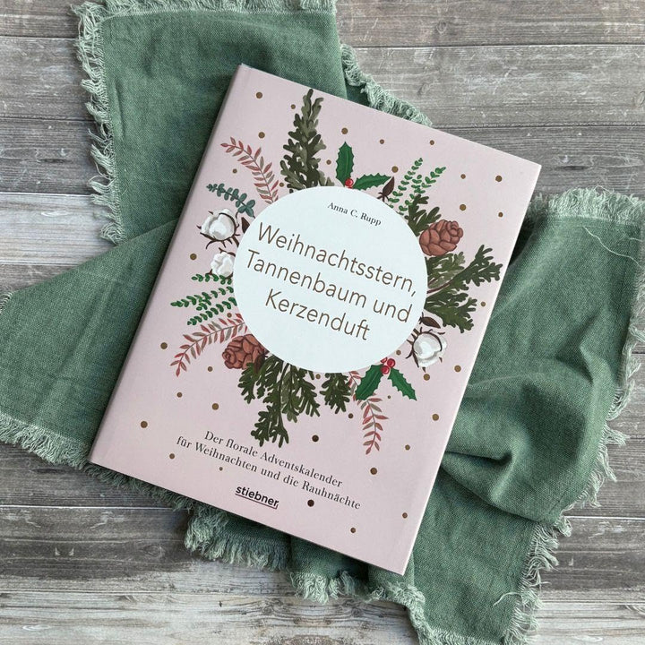 Sonderausgabe: Weihnachtsstern, Tannenbaum und Kerzenduft: Das florale Adventskalender-Buch für Weih
