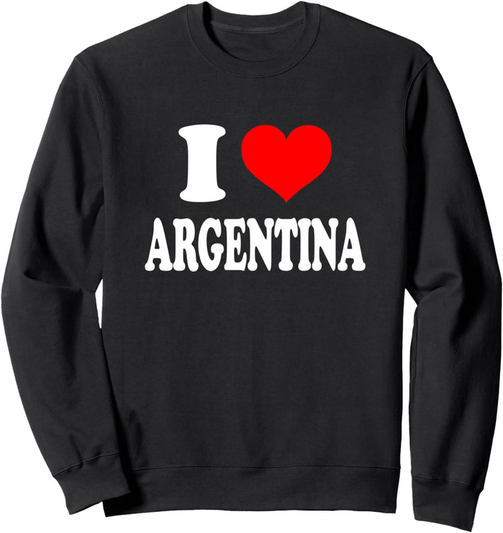 Argentinien - Ich liebe Argentinien Sweatshirt