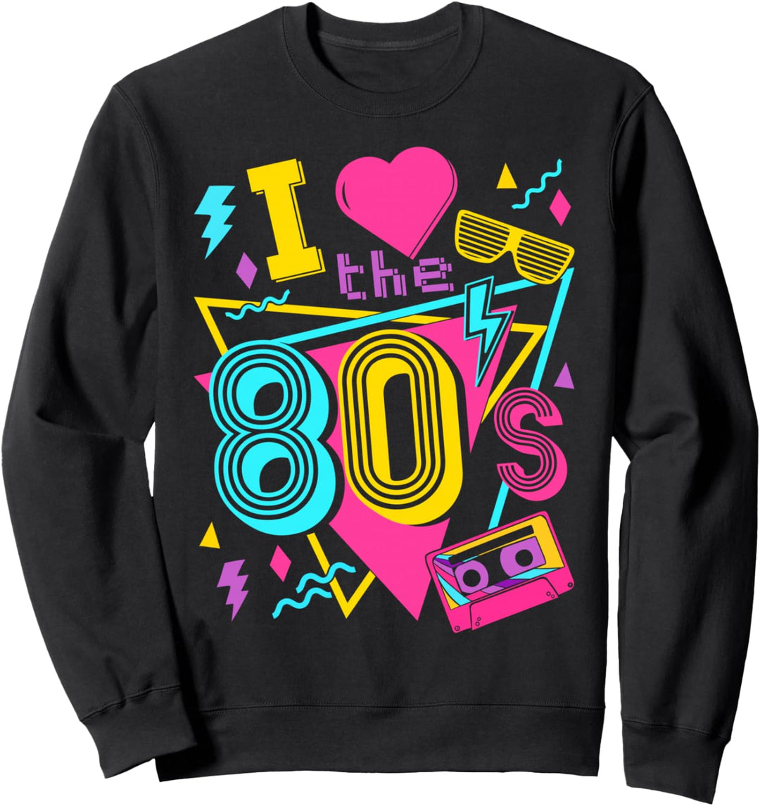Ich liebe die 80er I Love the 80s Sweatshirt
