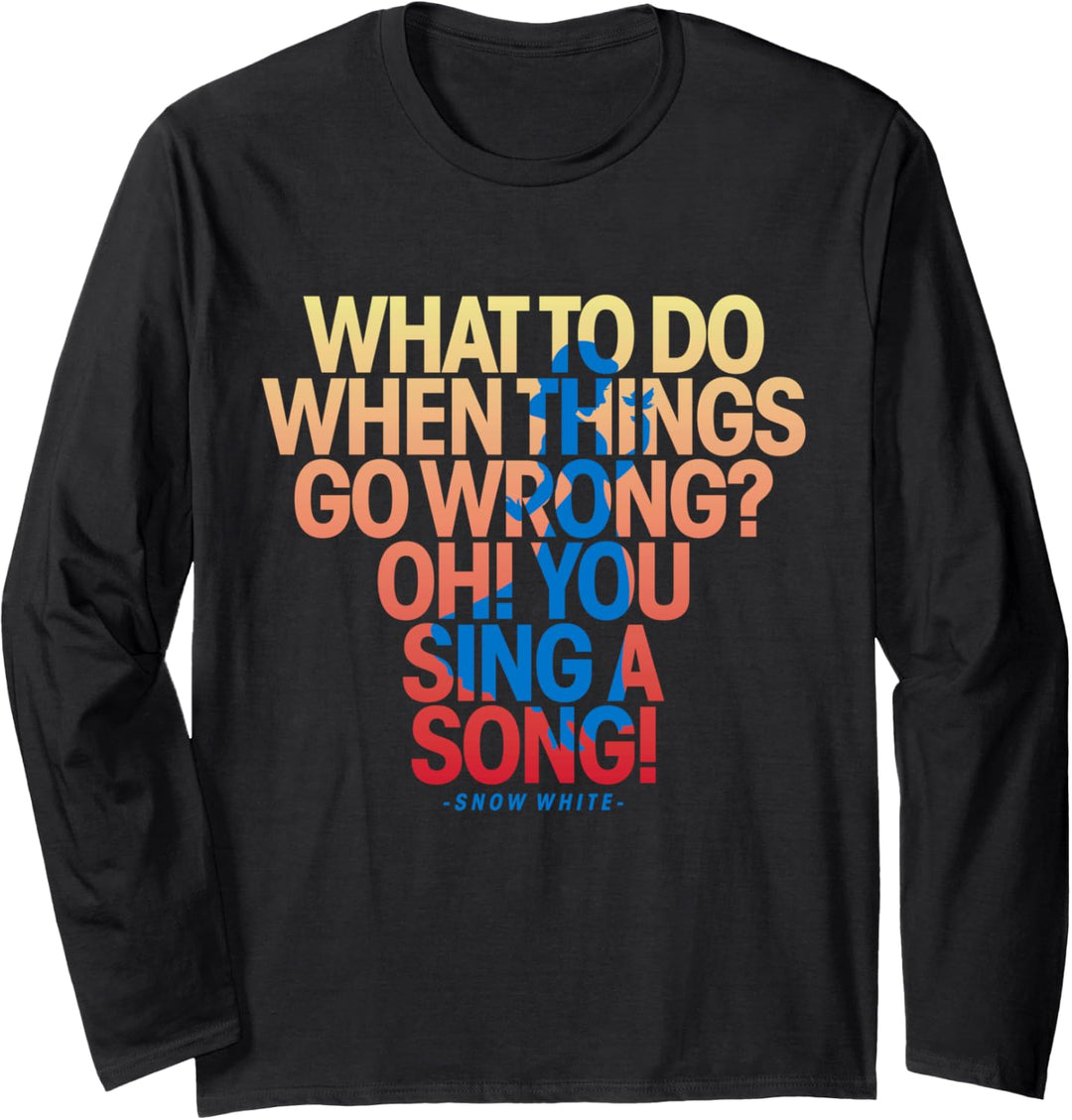 Disney Princess Snow White Sing a Song Movie Quote Langarmshirt