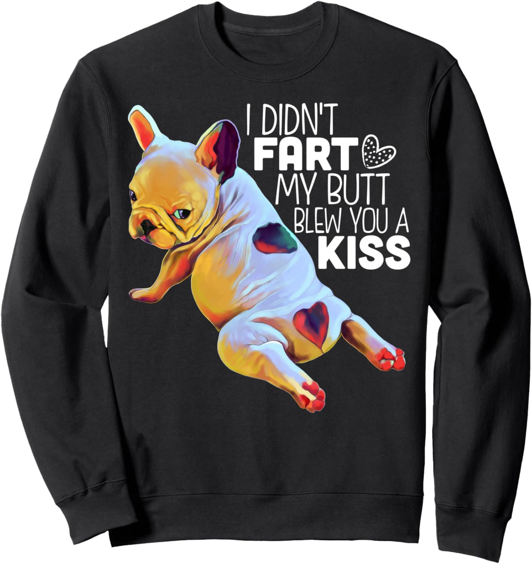 Französische Bulldogge Welpe, Furz-Witz, Frenchie, lustig Sweatshirt