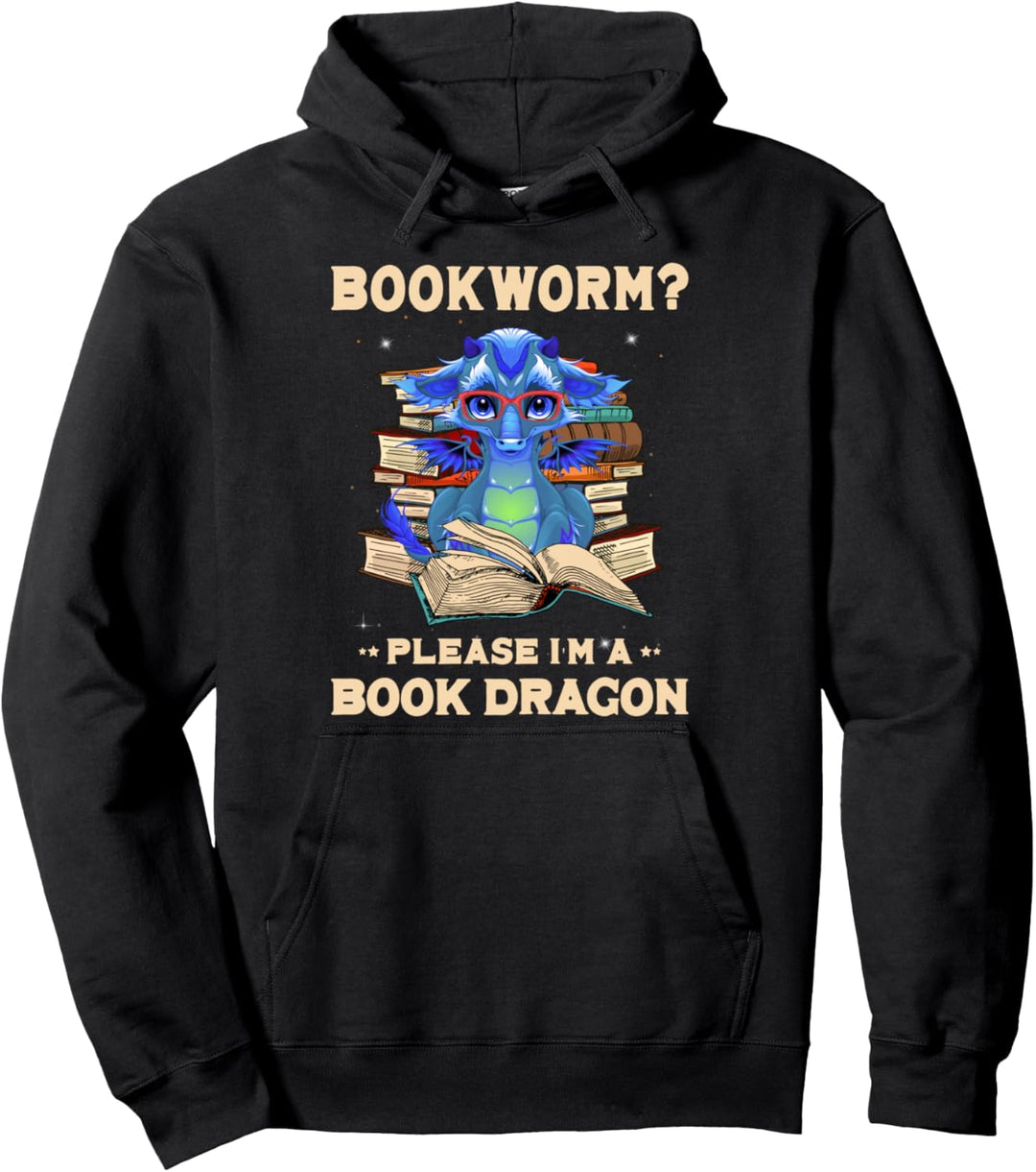 Bookworm Please I'm a Book Dragon Funny Dragons Pullover Hoodie