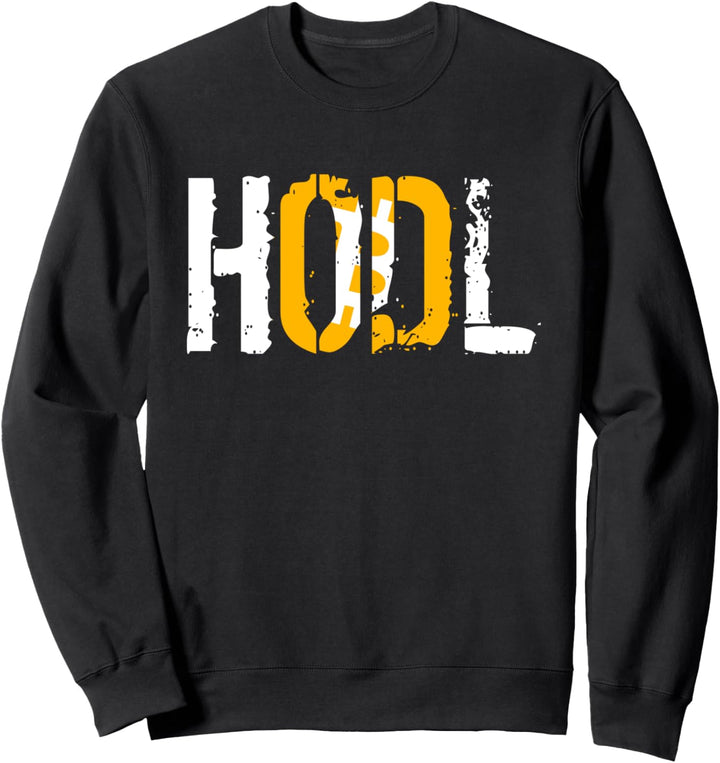 Krypto HODL Bitcoin Unterstützung Blockchain Cryptocurrency Sweatshirt