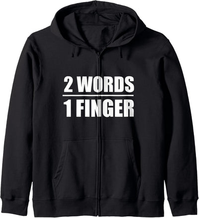 2 Words 1 Finger Kapuzenjacke