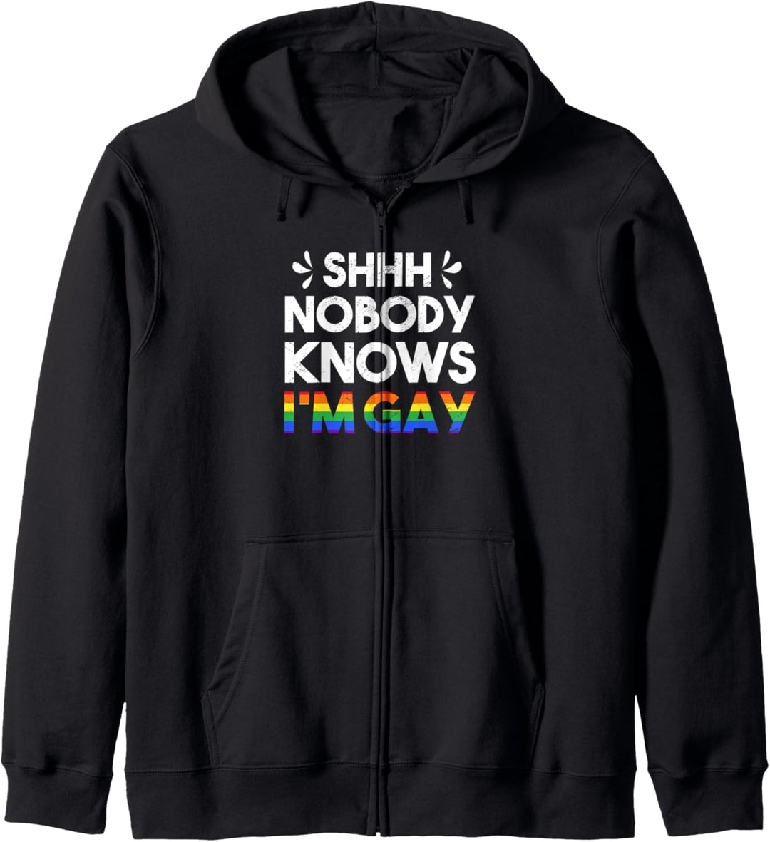 Niemand weiss, dass ich schwul bin Lustiger LGBTQ-Support Rainbow Kapuzenjacke