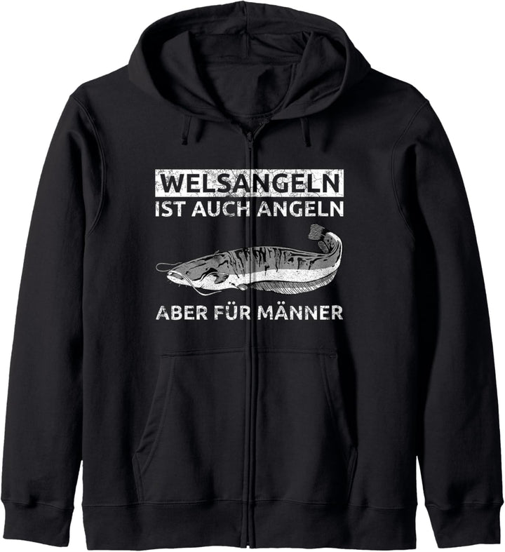Welsangeln Ist Auch Angeln - Aber Für Männer Kapuzenjacke