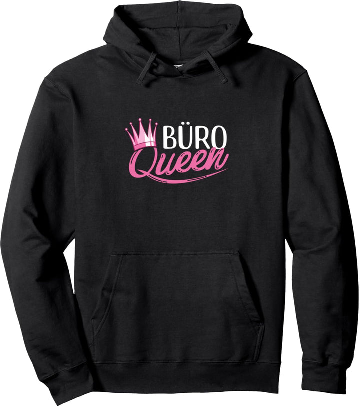 Büro Queen Königin Bürokauffrau Sekretärin Pullover Hoodie