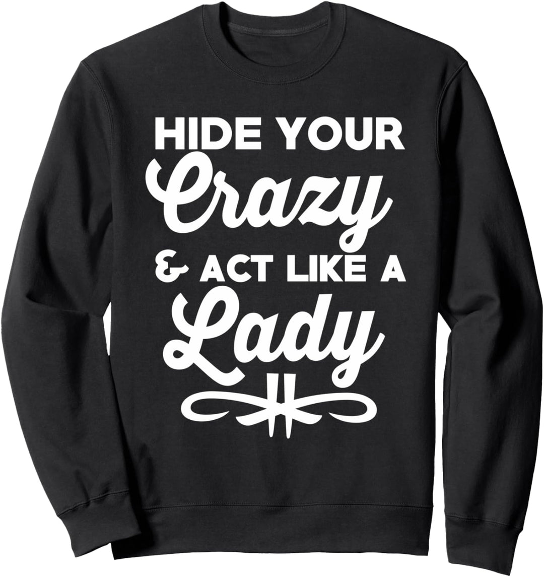 Sarcastic Mom Clothing Sweatshirt