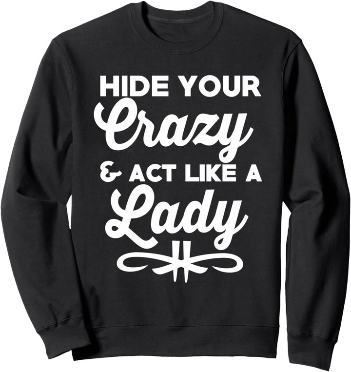 Sarcastic Mom Clothing Sweatshirt