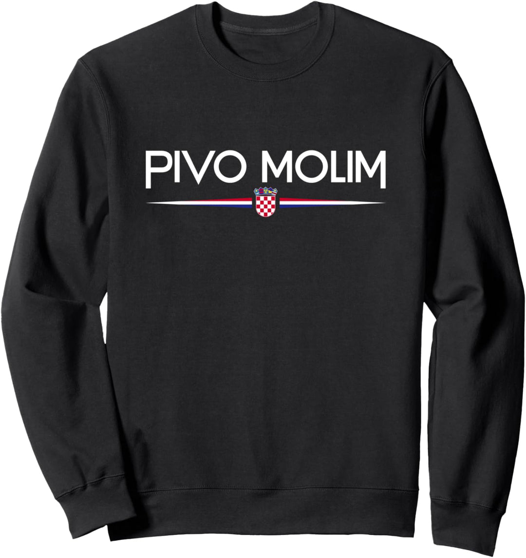 Pivo Molim - Kroatien Sweatshirt
