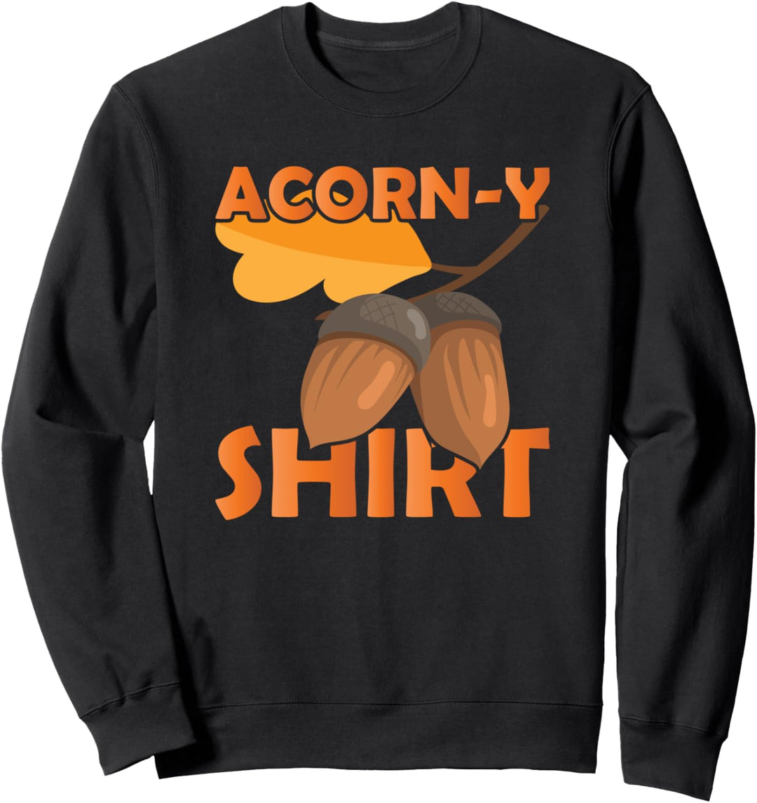 Acorn Corny Autumn Fall Leaves - Erntedankfest Sweatshirt