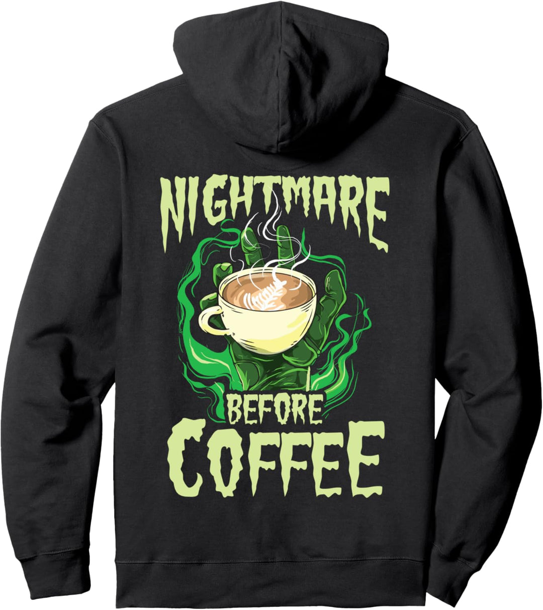 Nightmare Before Coffee Zombie Halloween lustiges Geschenk Pullover Hoodie