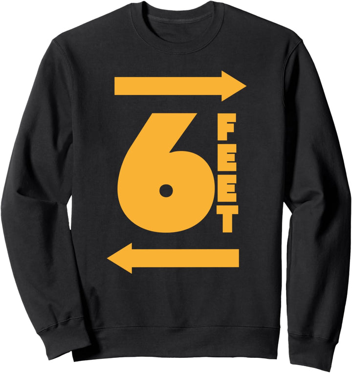 Bleiben Sie 6 Fuss entfernt FT Social Distancing Antisozial Sweatshirt