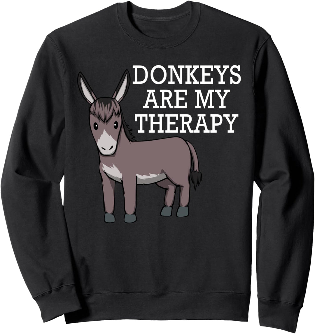 Esel sind meine Therapie Ironischer Esel Sweatshirt