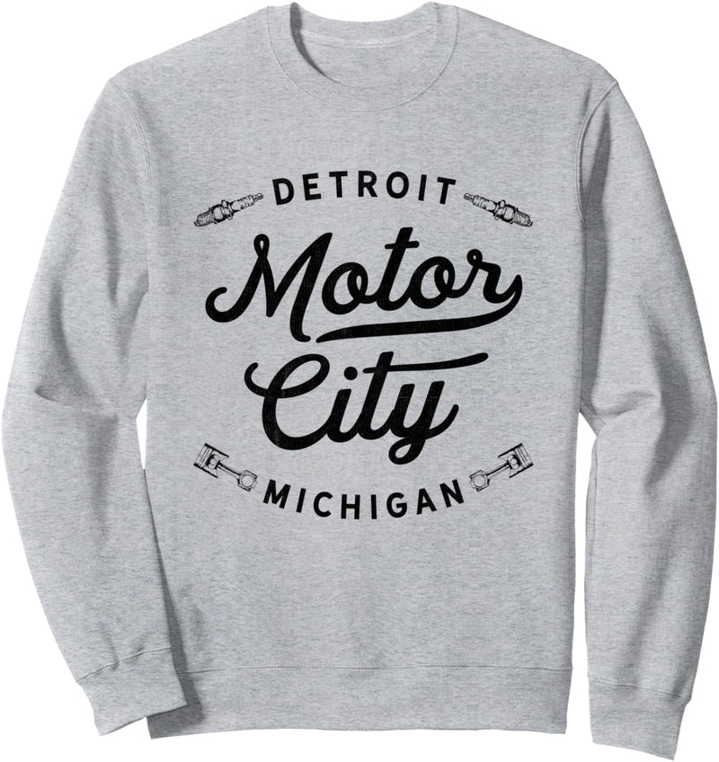 Classic Detroit Motor City Michigan Auto Enthusiast Novelty Sweatshirt