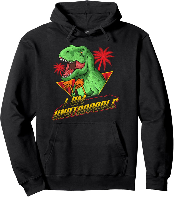 I Am Unstoppable TRex Funny Short Dinosaur Arms Joke Pullover Hoodie