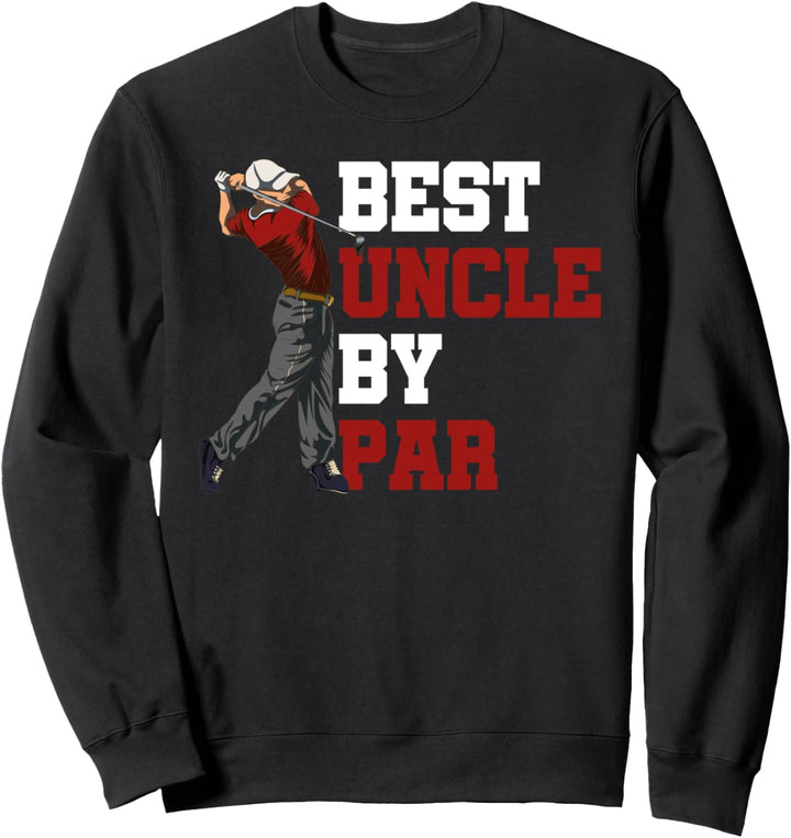 Golfplatz Onkel Hobby Golfspieler Männer Golfer Golf Sweatshirt