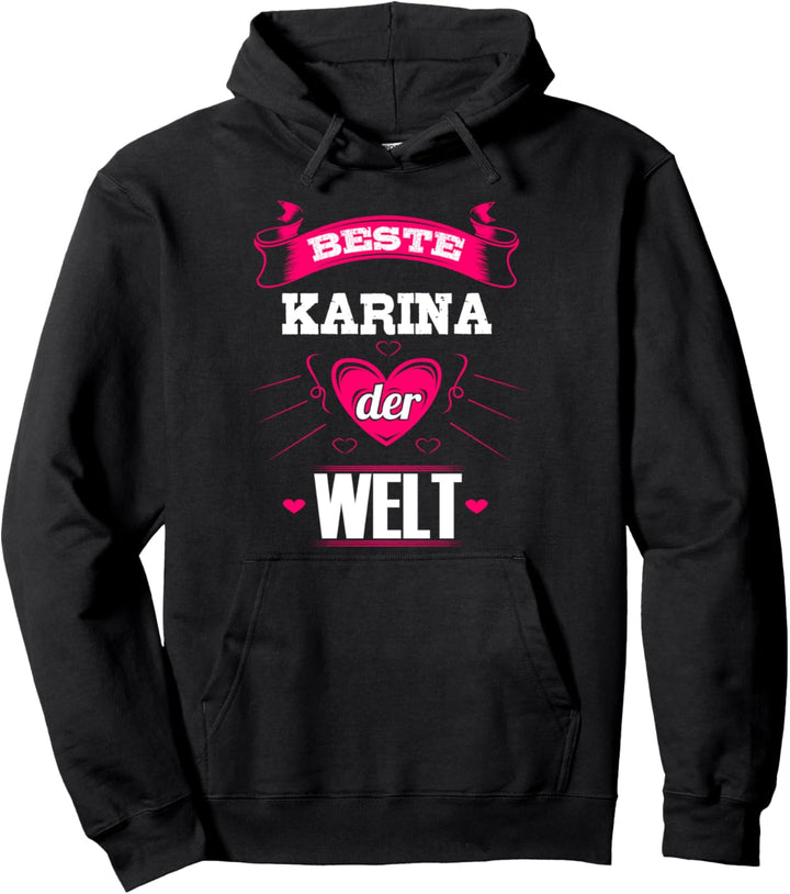 Beste Karina der Welt Pullover Hoodie