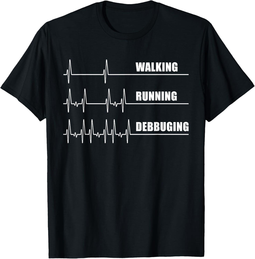 Herzschlag-Computer "Walking Running Debugging" T-Shirt