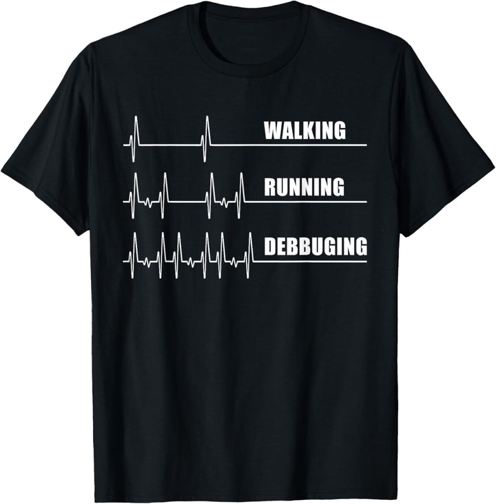 Herzschlag-Computer "Walking Running Debugging" T-Shirt
