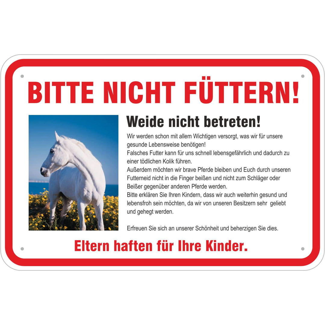 Schild Achtung, Pferde Nicht füttern 400 x 600 mm aus Aluminium-Verbundmaterial 3mm stark Schild 40