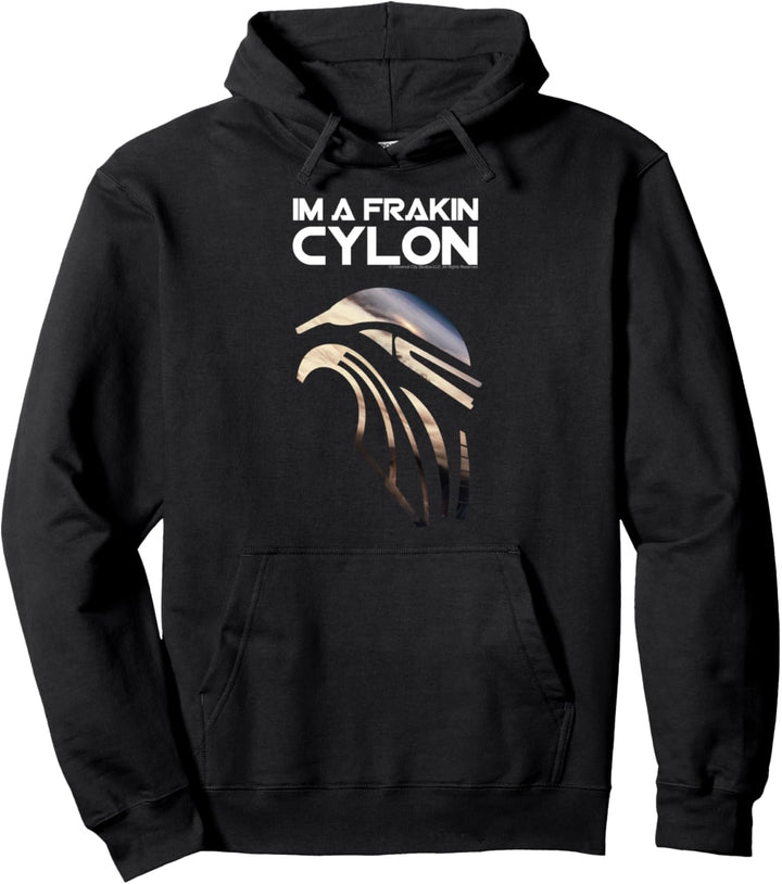 Battlestar Galactica I'm A Frakin Cylon Pullover Hoodie