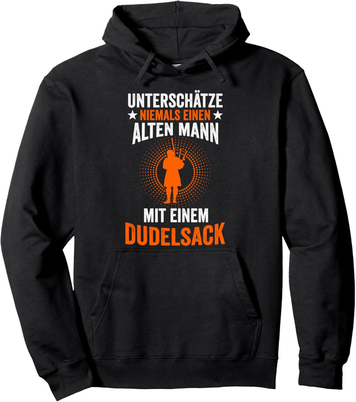 Dudelsack Opa Grossvater Dudelsackspieler Papa Vater Vatertag Pullover Hoodie