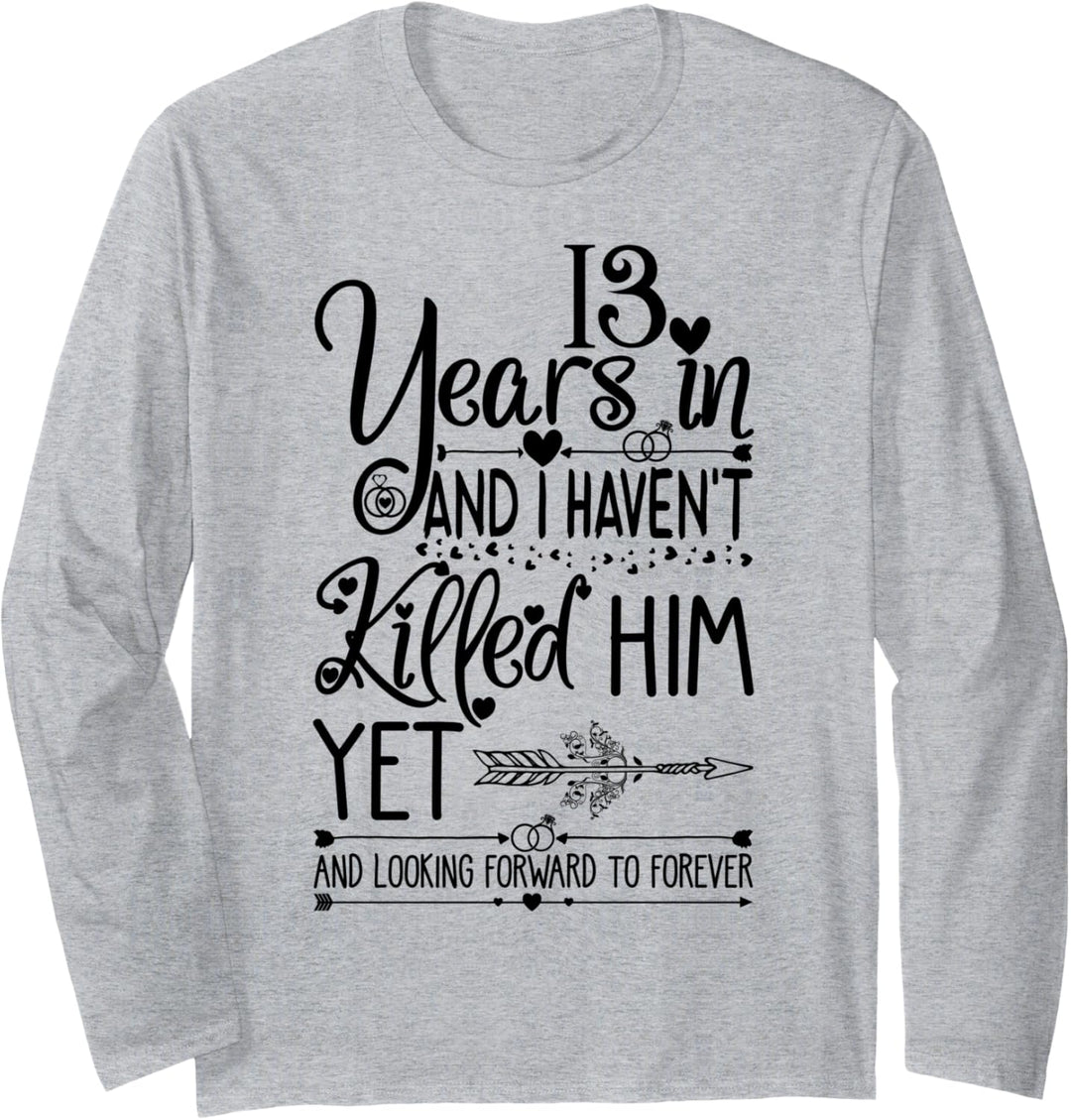 13th Wedding Anniversary for Her & Wife 13 Years of Marriage Langarmshirt
