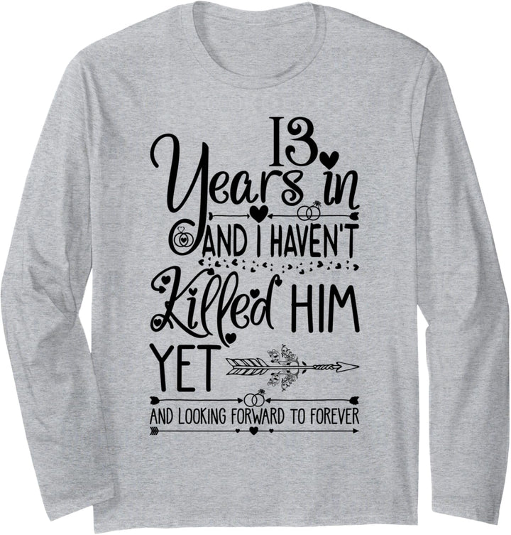 13th Wedding Anniversary for Her & Wife 13 Years of Marriage Langarmshirt