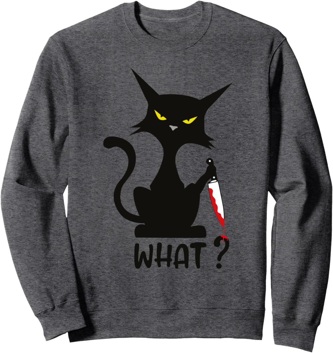 What? - Lustige Schwarze Katze mit Messer Sweatshirt