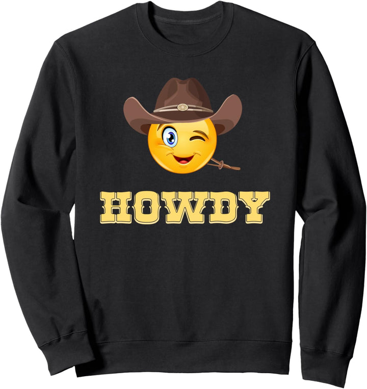 Howdy Shirt Cowboy Western Rodeo Southern Country Cowgirl Sweatshirt