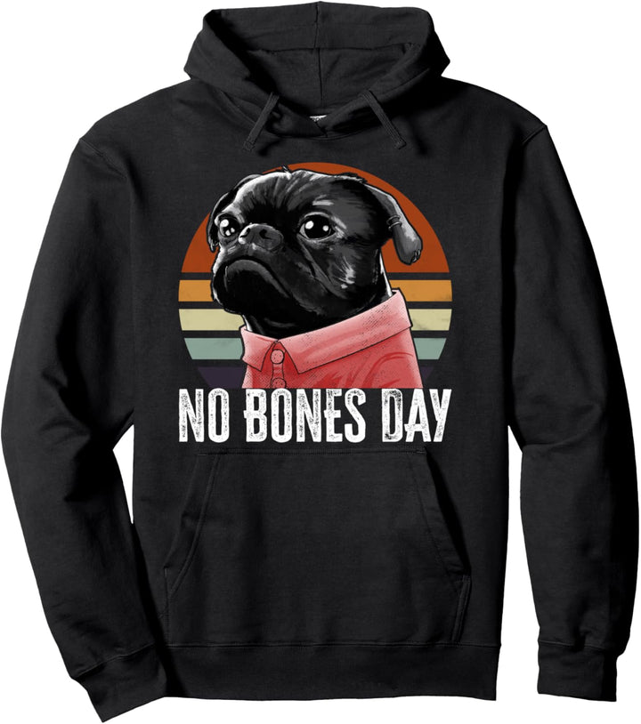 No Bones Day Mops Retro Mops Mama und Mops Papa Pullover Hoodie