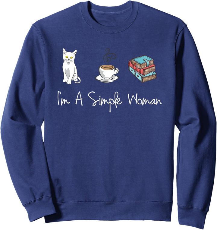 Kaffeebuch mit Aufschrift "I'm A Simple Woman", süsses Katzenmotiv Sweatshirt