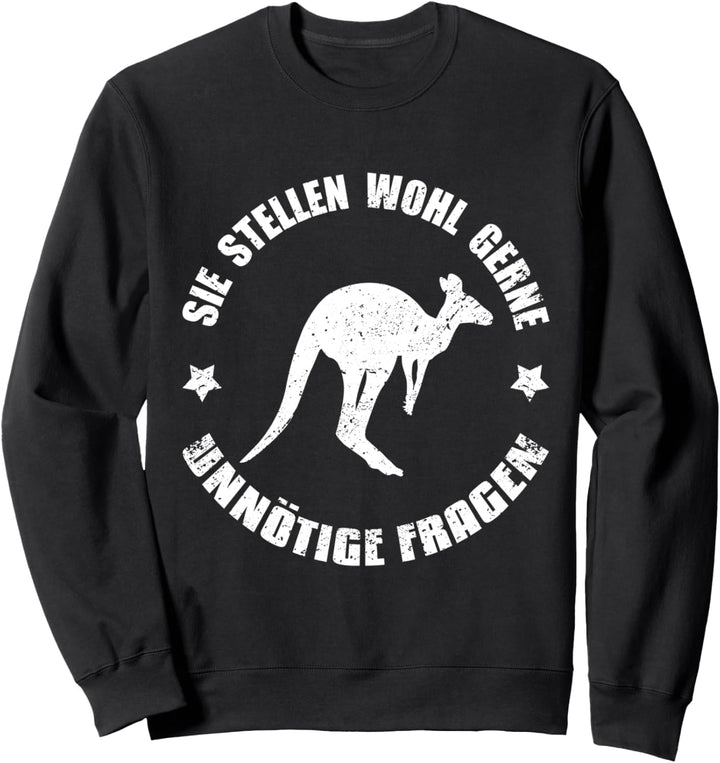 Sie Stellen Wohl Gerne Unnötige Fragen Vintage Känguru Sweatshirt