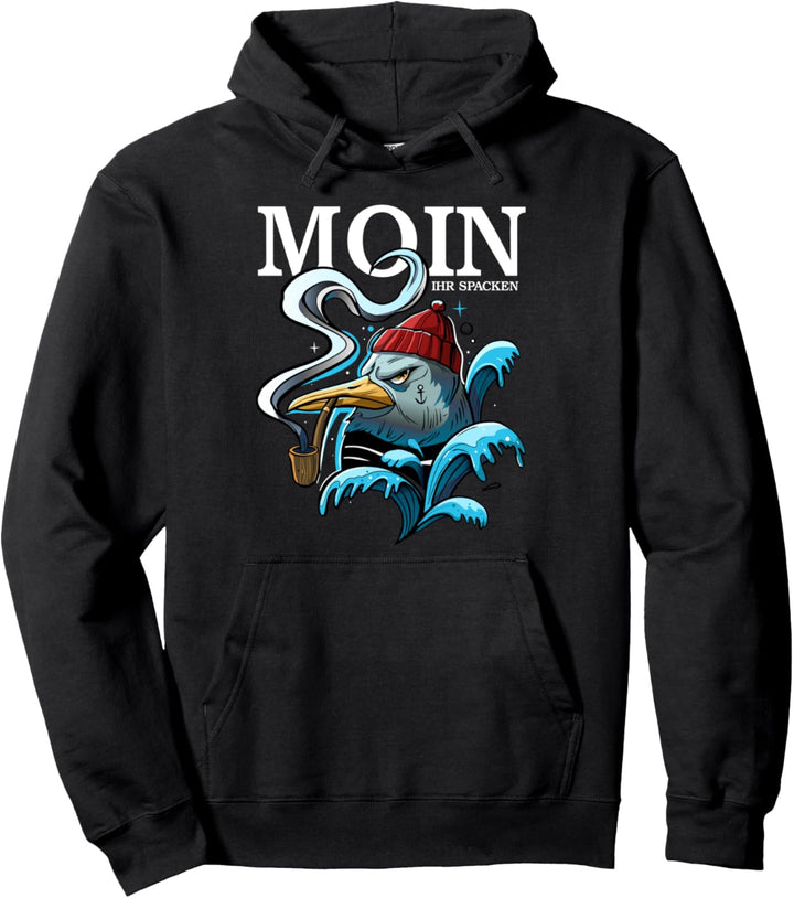 Möwe - Moin Ihr Spacken - Norddeutsche Begrüssung mit Humor Pullover Hoodie