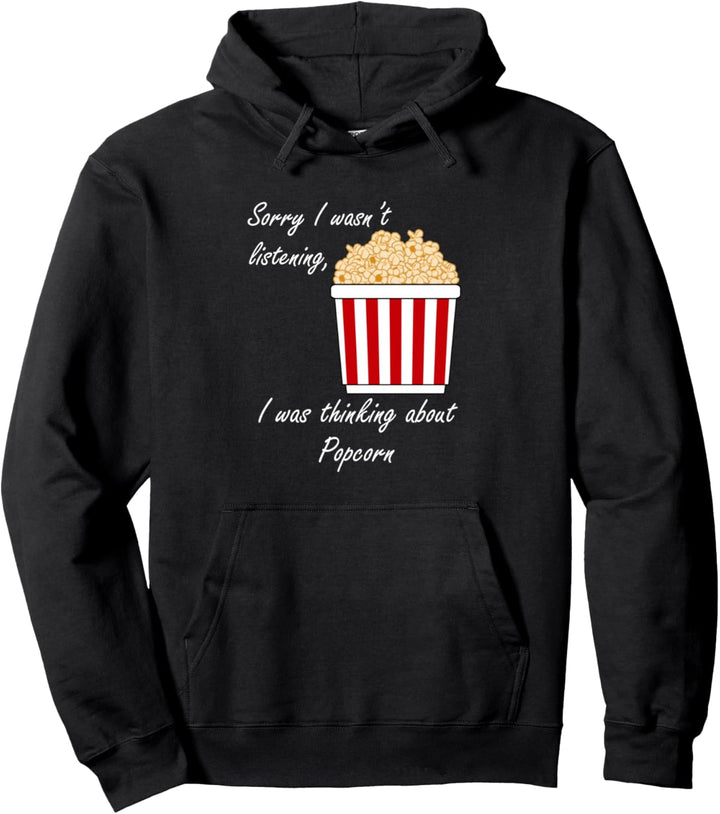 Ironisches Zitat zum Nachdenken über Popcorn und Filme Pullover Hoodie