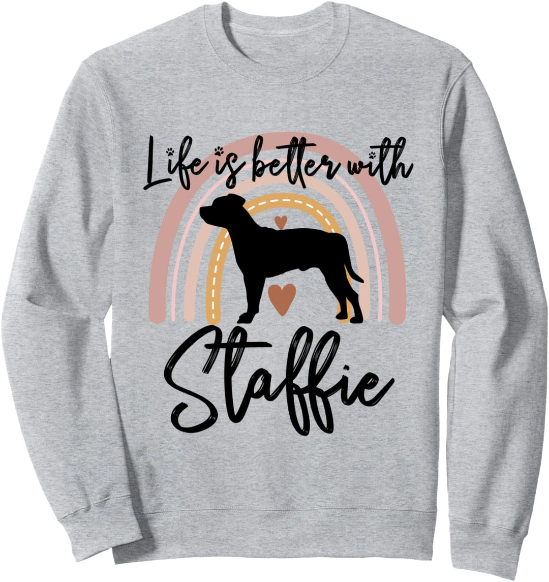Life Better Staffordshire Bullterrier Regenbogen-Hund Damen Sweatshirt