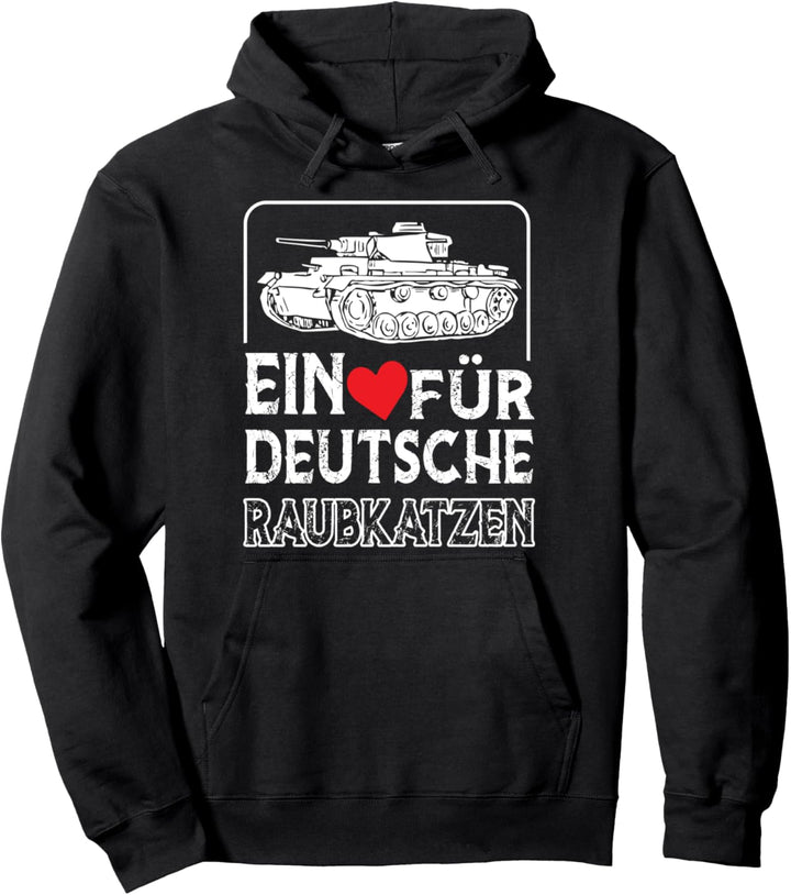 Ein Herz Für Deutsche Raubkatzen Panzer Panzerfahrer Pullover Hoodie