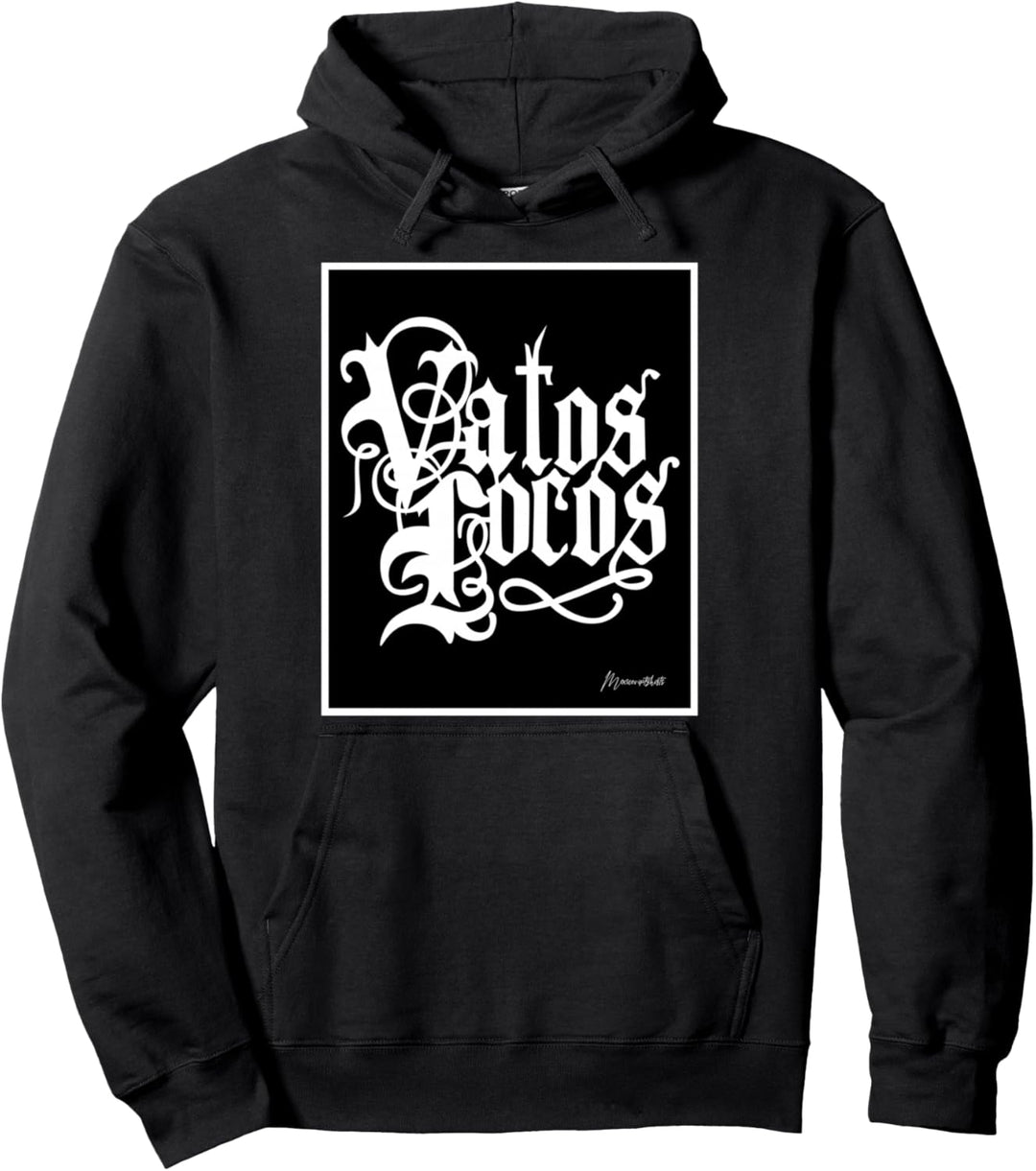 VATOS LOCOS Pullover Hoodie